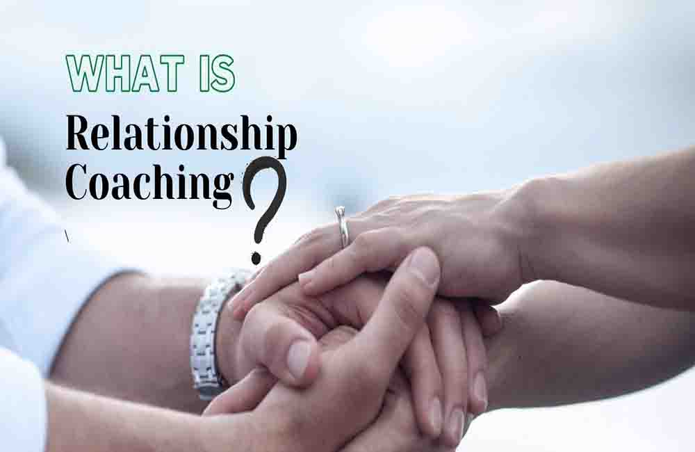 What is relationship coaching